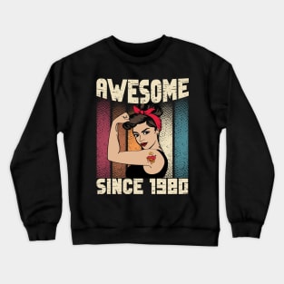 Awesome since 1980,42th Birthday Gift women 42 years old Birthday Crewneck Sweatshirt